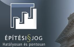 Építési jogi változások 2014. januártól Építési jogi változások 2014. januártól